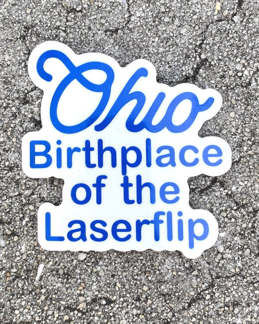 Ohio Birthplace of the Laserflip sticker